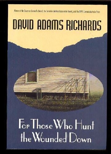 For Those Who Hunt the Wounded Down.