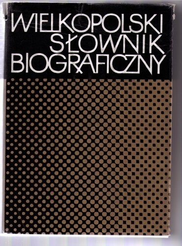 Wielkopolski słownik biograficzny