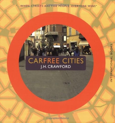 Carfree Cities