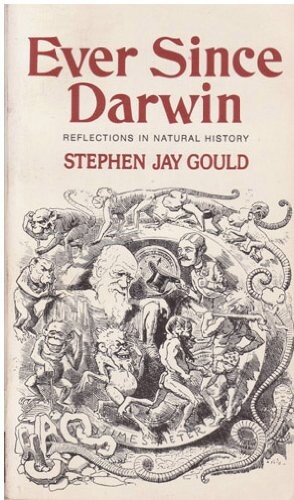 EEver Since Darwin : Reflections in Natural History