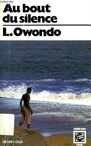 Au bout du silence: Roman (Collection Monde noir poche) (French Edition)