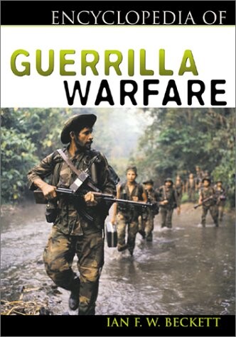 The Encyclopedia of Guerrilla Warfare