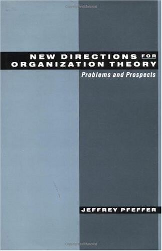 New directions for organization theory