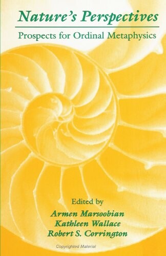 Nature's Perspectives: Prospects for Ordinal Metaphysics