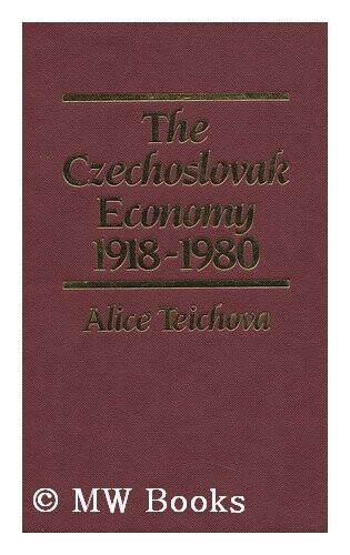 The Czechoslovak economy, 1918-1980