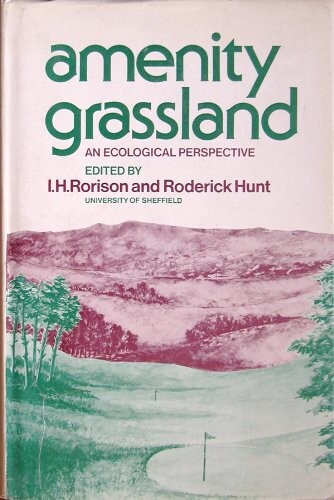 Amenity grassland :an ecological perspective