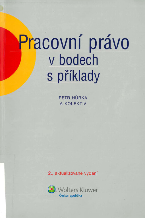 Pracovní právo v bodech s příklady