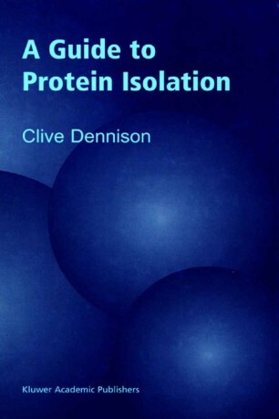 A guide to protein isolation