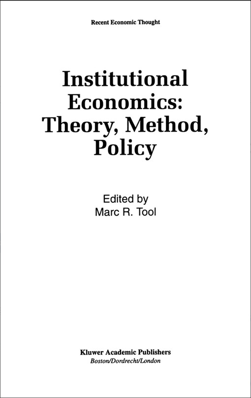 Institutional economics : theory, method, policy