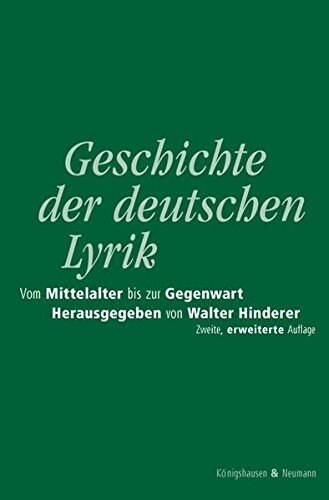 Geschichte der deutschen Lyrik vom Mittelalter bis zur Gegenwart. 22 Beiträge.