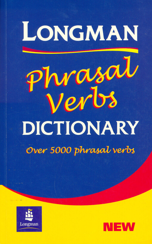 Longman phrasal verbs dictionary
