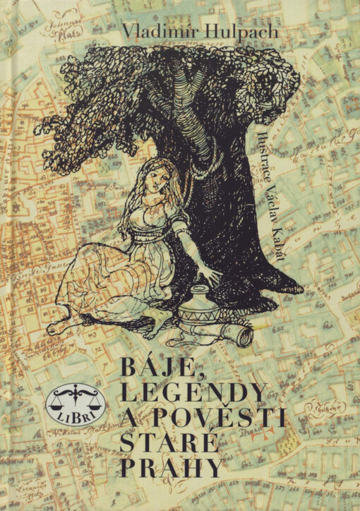 Báje, legendy a pověsti staré Prahy