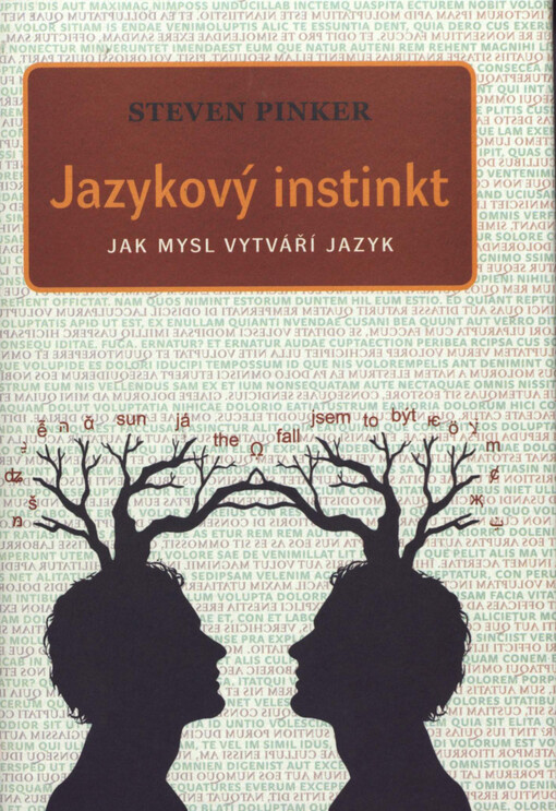Jazykový instinkt: jak mysl vytváří jazyk