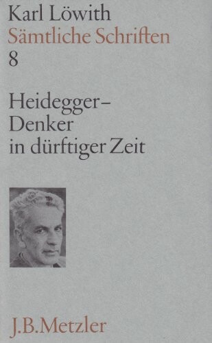 Heidegger - Denker in dürftiger Zeit : Zur Stellung der Philos. im 20. Jh
