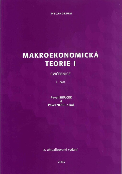 Makroekonomická teorie I. :cvičebnice