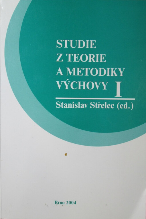 Studie z teorie a metodiky výchovy I