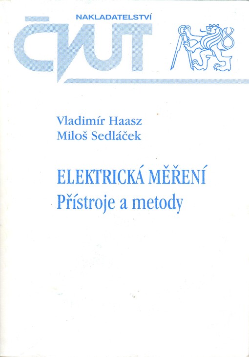 Elektrická měření: přístroje a metody