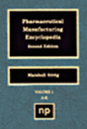 Pharmaceutical Manufacturing Encyclopedia (2 Volume Set)