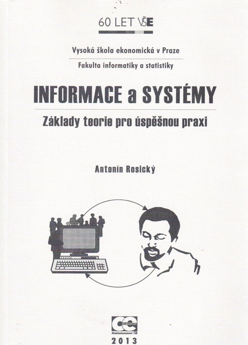 Informace a systémy : základy teorie pro úspěšnou praxi