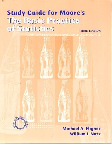 The Basic Practice of Statistics, Third Edition (Study Guide)
