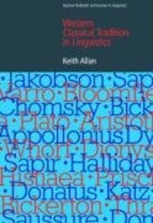 The Western Classical Tradition in Linguistics (Equinox Textbooks & Surveys in Linguistics)