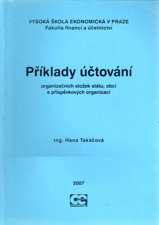 Příklady účtování organizačních složek státu, obcí a příspěvkových organizací
