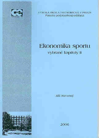 Ekonomika sportu : vybrané kapitoly, sv. 2