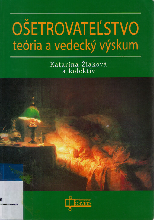 Ošetrovatel'stvo : teória a vedecký výskum