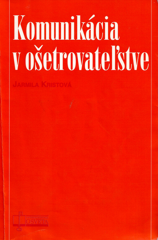 Komunikácia v ošetrovateľstve