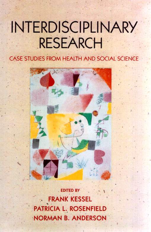 Interdisciplinary research : case studies from health and social science