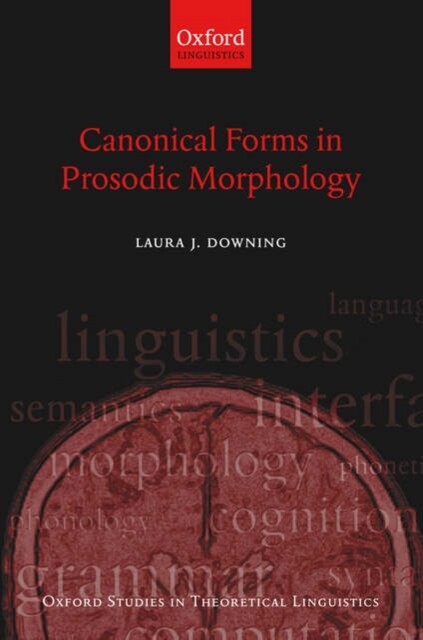 Canonical forms in prosodic morphology