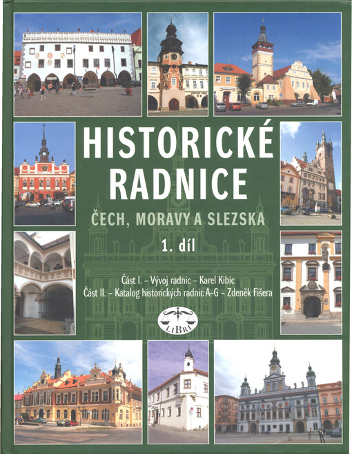 Historické radnice Čech, Moravy a Slezska
