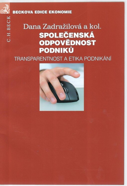 Společenská odpovědnost podniků: transparentnost a etika podnikání