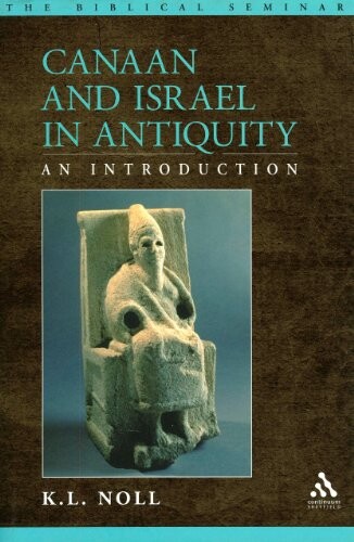 Canaan and Israel in antiquity :an introduction