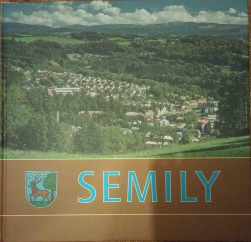 Semily: příroda, okolí, město, historie, současnost