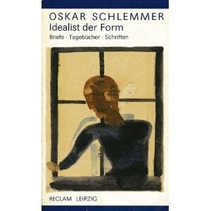 Idealist der Form: Briefe, Tagebucher, Schriften 1912-1943 (Reclam-Bibliothek) (German Edition)