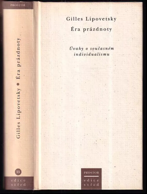 Éra prázdnoty: úvahy o současném individualismu