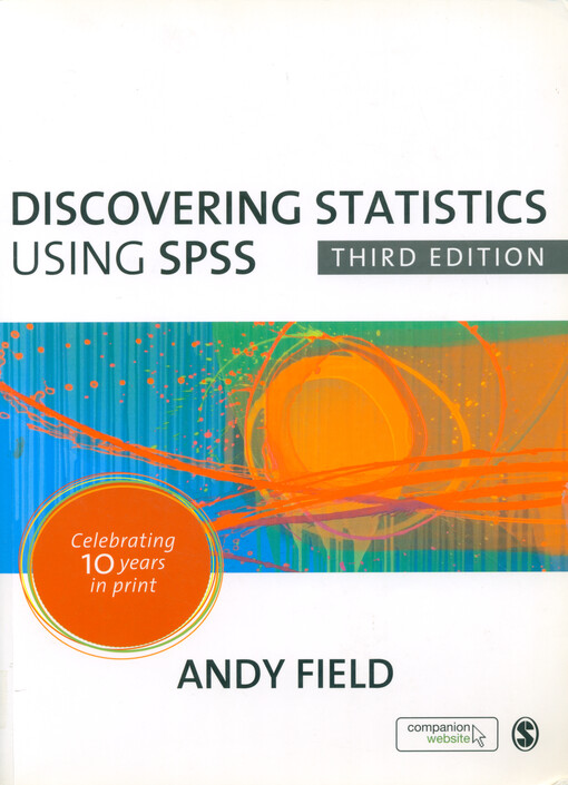 Discovering statistics using SPSS : (and sex and drugs and rock'n'roll
