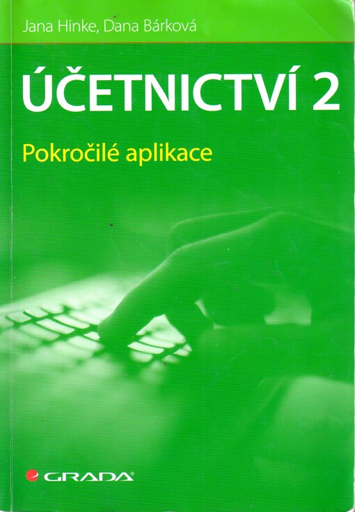 Účetnictví 2: pokročilé aplikace