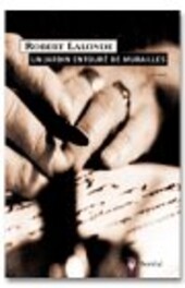 Un jardin entourÃ© de murailles (French Edition)