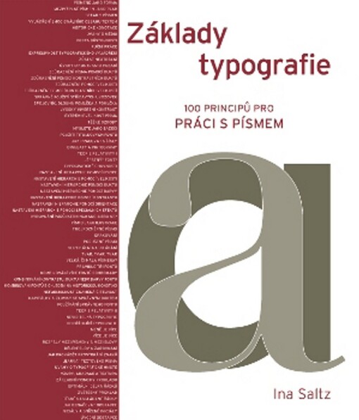 Základy typografie: 100 principů pro práci s písmem