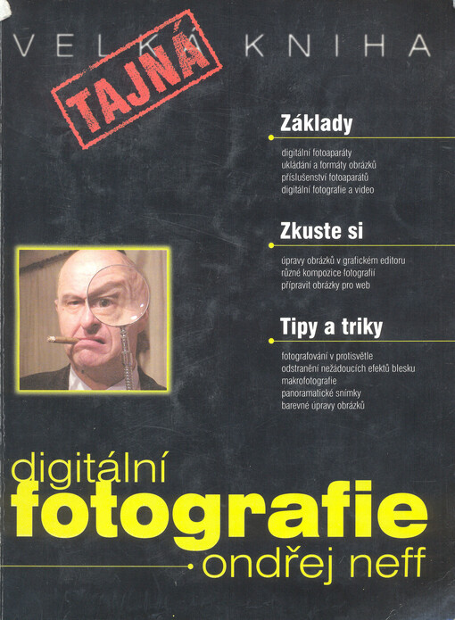 Tajná kniha o digitální fotografii