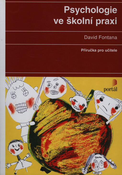 Psychologie ve školní praxi: příručka pro učitele