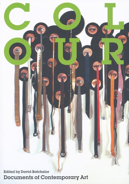 Colour (Documents of Contemporary Art)