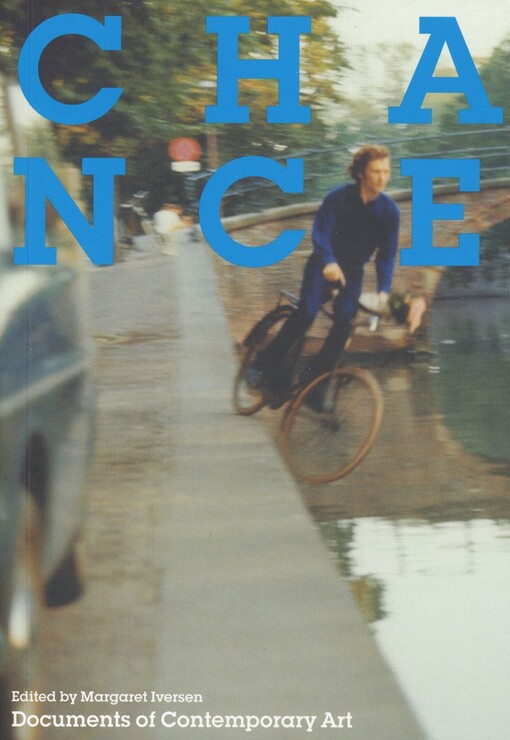 Chance : documents of contemporary art