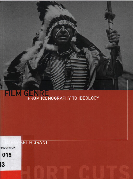 Film genre : from iconography to ideology