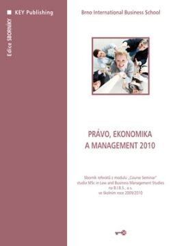 Právo, ekonomika a management 2010; Sborník příspěvků