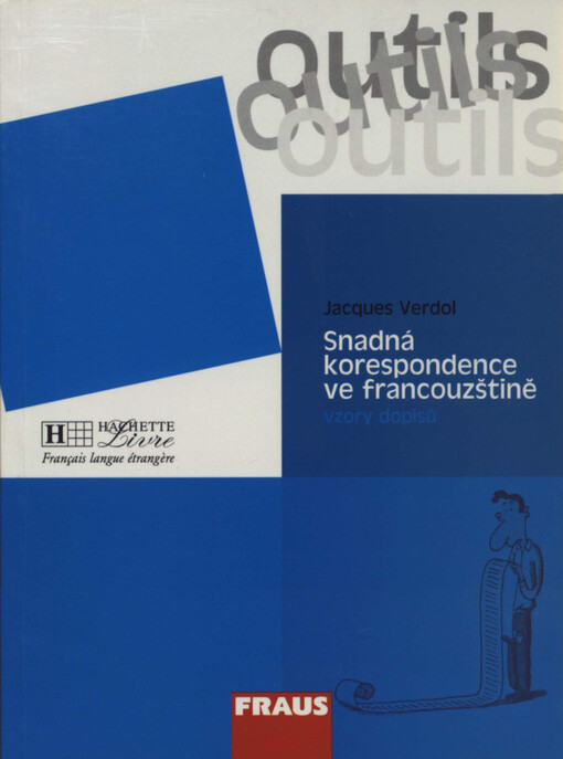 Snadná korespondence ve francouzštině : vzory dopisů
