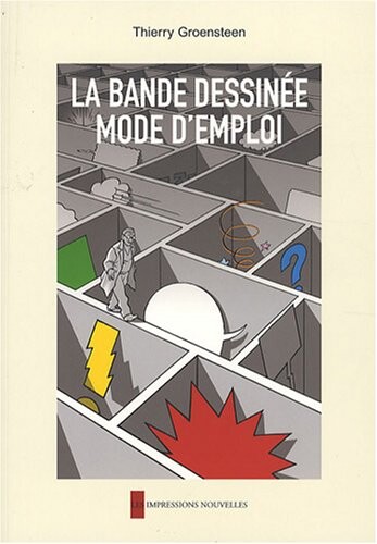 La bande dessinée :mode d'emploi
