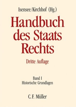 Handbuch des Staatsrechts der Bundesrepublik Deutschland, Bd. 1